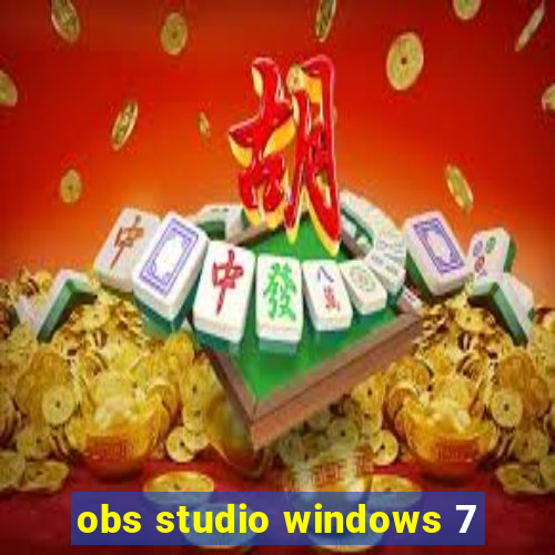 obs studio windows 7